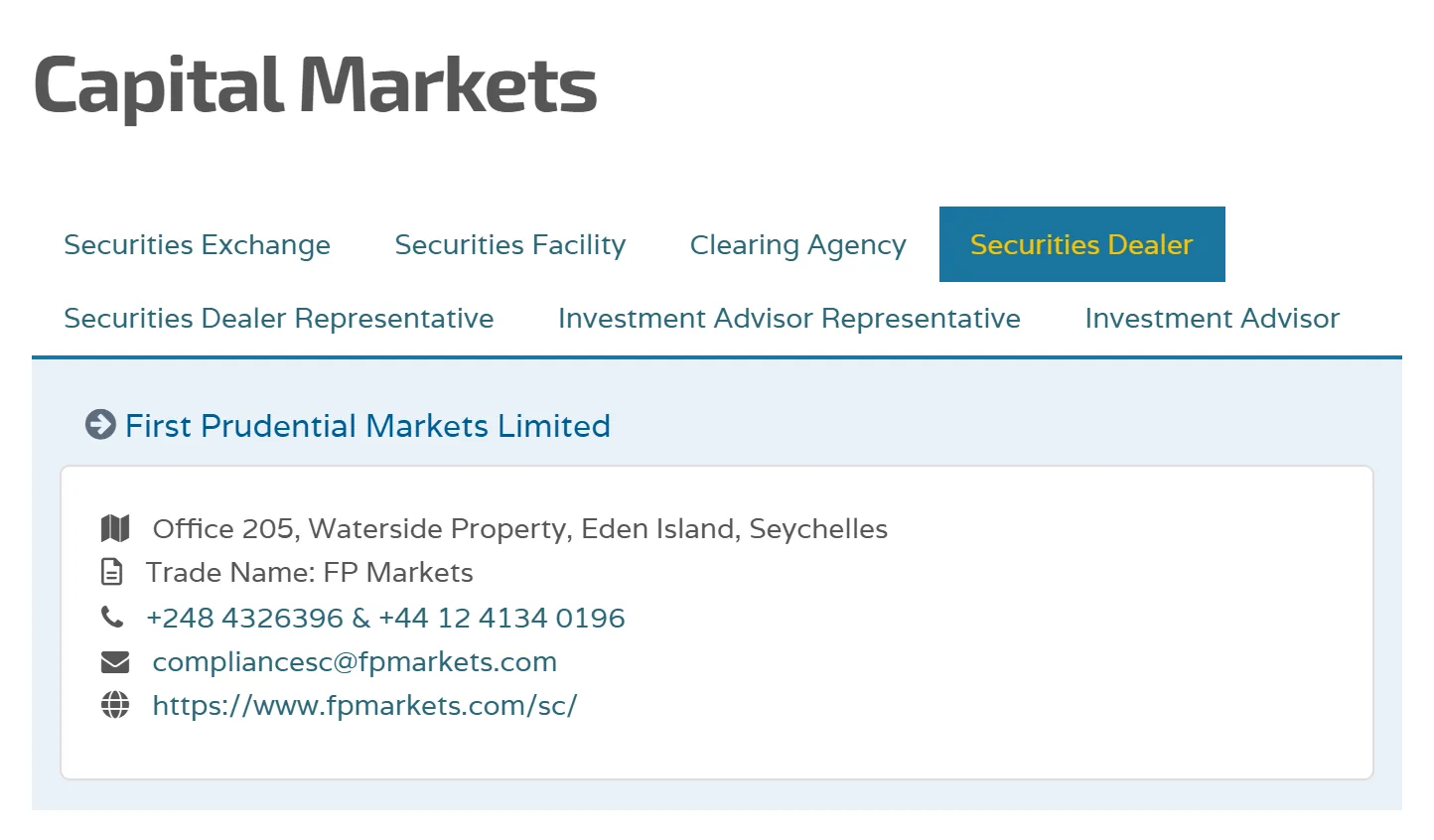 FSA เซเชลส์ลงทะเบียน First Prudential Markets Limited ในชื่อการค้า FP Markets เป็นผู้รับใบอนุญาต Securities Dealer โดยไม